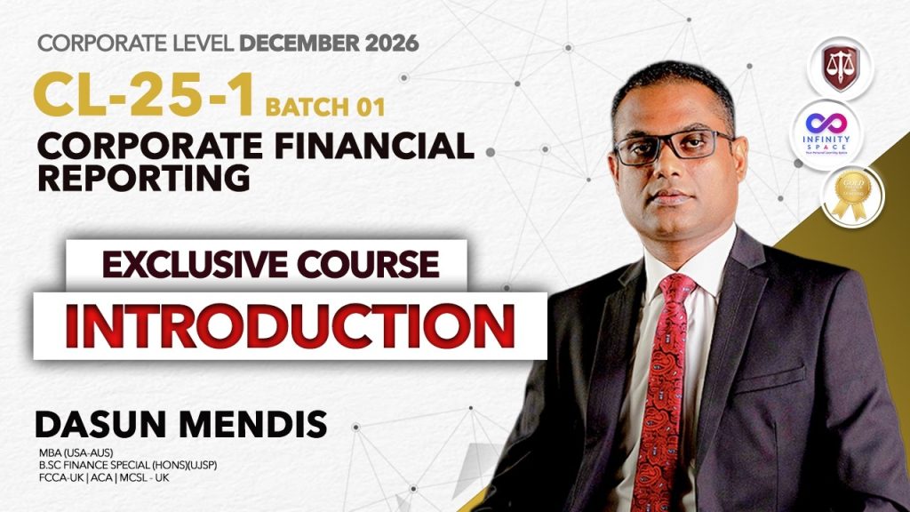 CL-25-1 | Corporate Financial Reporting Introduction December 2026 (Batch 01) | Dasun Mendis