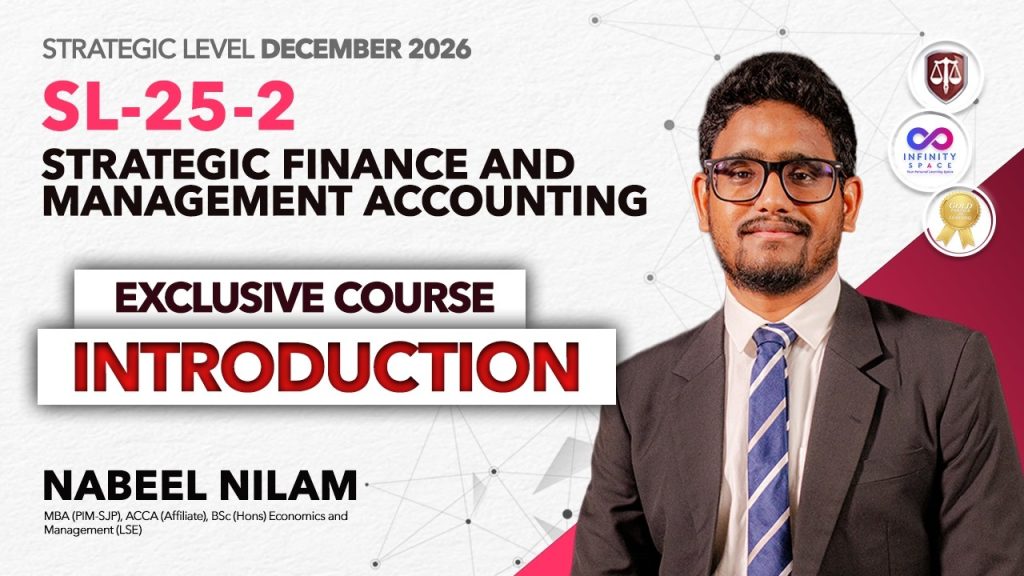 SL-25-2 | Strategic Finance & Management Accounting Introduction December 2026 | Nabeel Nilam