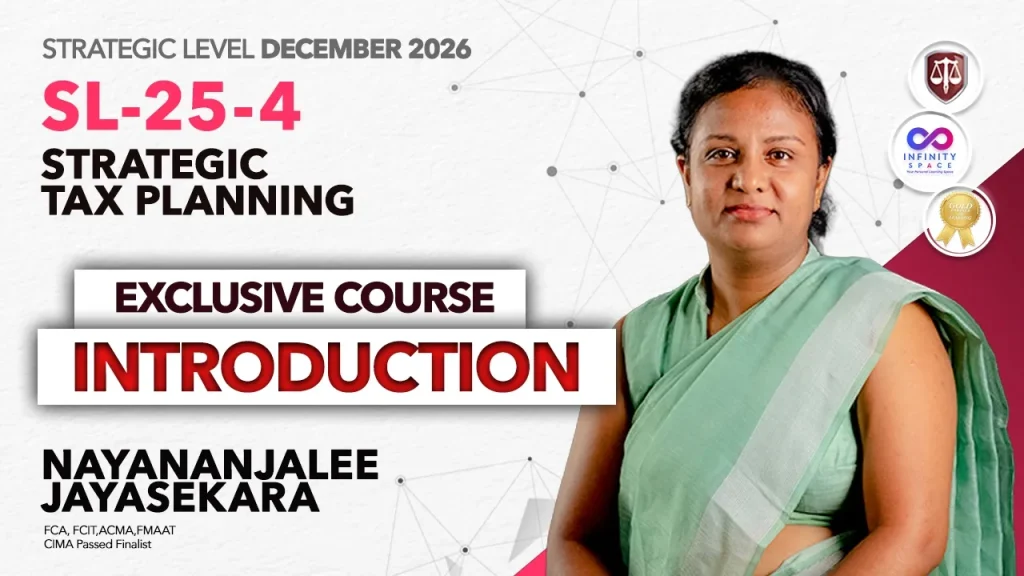 SL-25-4 | Strategic Tax Planing Introduction December 2026 | Nayananjalee Jayasekara